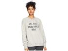 Spiritual Gangster Vibes Roll Perfect Pullover (heather Grey) Women's Sweater