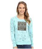 Life Is Good Today Is A Good Day French Terry Crew (cool Aqua) Women's Long Sleeve Pullover
