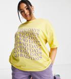 Asos Design Curve Oversized T-shirt With No Bad Days Front Print-yellow