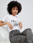 Asos Design T-shirt With Feel The Love Print - White
