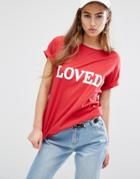 Daisy Street Relaxed T-shirt With Loved Print - Red