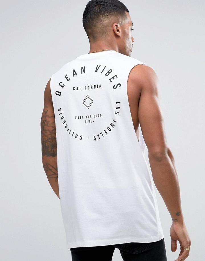 Asos Longline Sleeveless T-shirt With Ocean Vibes Print And Dropped Armhole - White