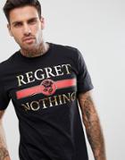 Boohooman T-shirt With Regret Nothing Print In Black - Black