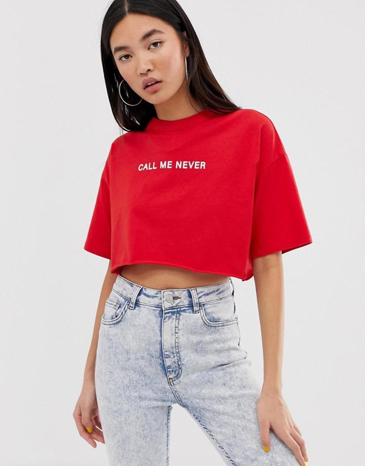 Asos Design Super Crop T-shirt With Call Me Never Print-red