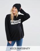 Asos Maternity Preggers Sweatshirt - Black