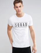 Asos T-shirt With Squad Print In White - White