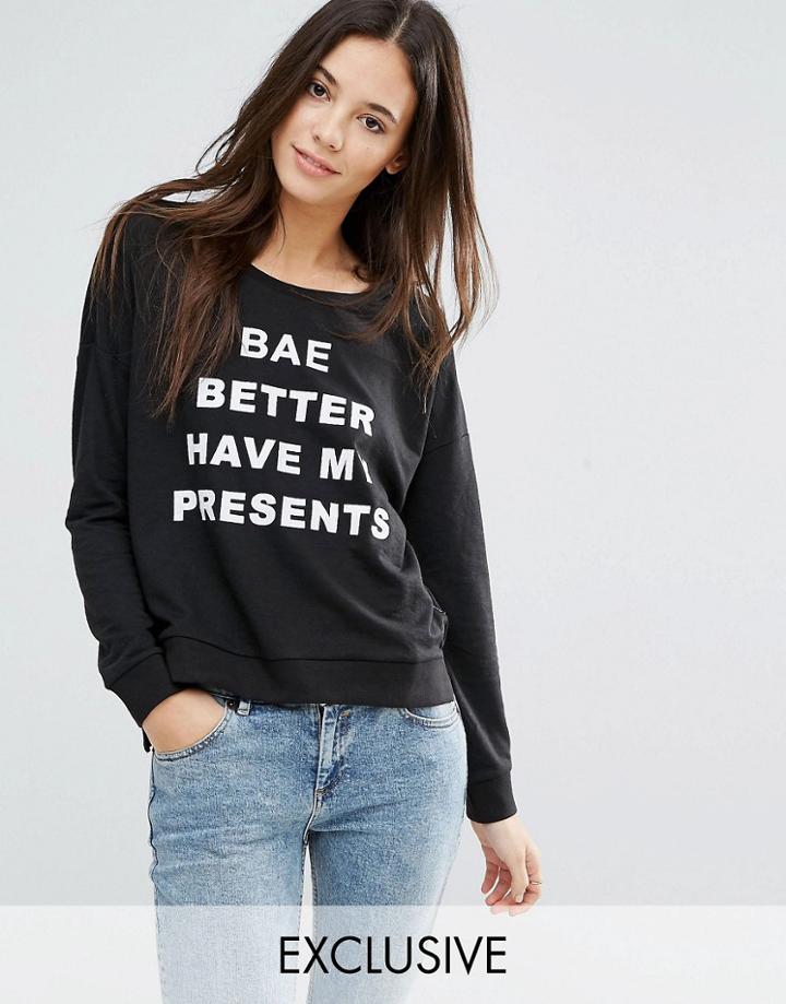 Only Have My Presents Holidays Sweatshirt - Black