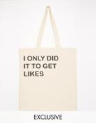 Reclaimed Vintage Did It To Get Likes Tote Bag - Cream