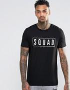 Asos T-shirt With Squad Print In Black - Black