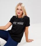 Asos Design Tall T-shirt With Not Today Slogan - Black