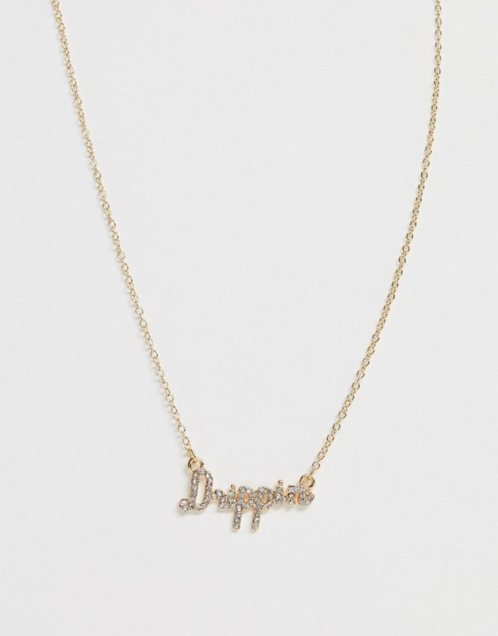 Asos Design Necklace With 'drippin' Text In Gold Tone - Gold