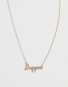 Asos Design Necklace With 'drippin' Text In Gold Tone - Gold