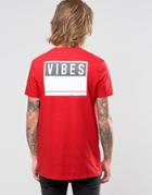Asos Longline T-shirt With Vibes Back Print In Red - Red