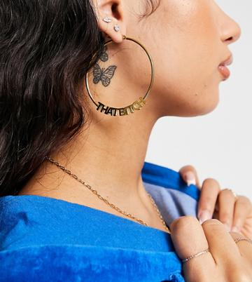 Hoops + Chains Ldn Hoops With 'that Bitch' Slogan In 18kt Waterproof Gold Plate