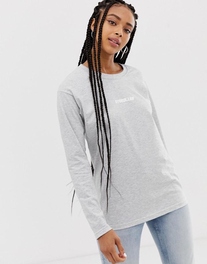 Adolescent Clothing Eyeroller Long Sleeve T-shirt-gray