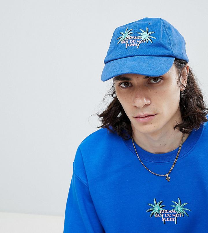 Dream But Do Not Sleep Palm Embroidery Baseball Cap - Blue