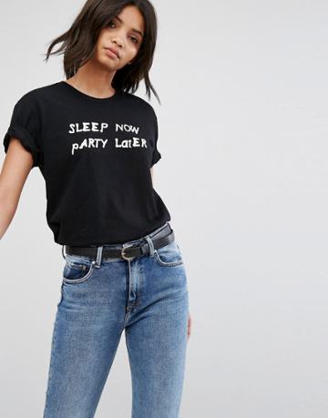 Hips & Hair Sleep Now Party Later T-shirt - Black