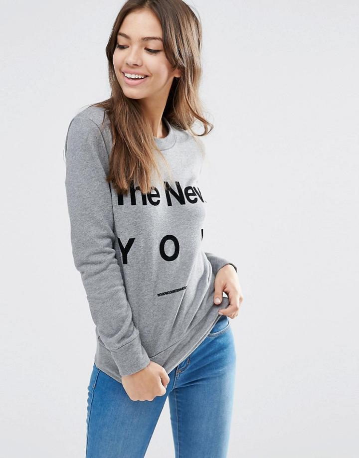 Wood Wood Maya Slogan Sweatshirt - New You Gray Mel