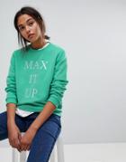 Max & Co Max It Up Sweatshirt - Green