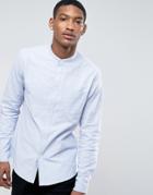 Asos Casual Slim Oxford Shirt With Stretch In Blue And Grandad Collar - Blue