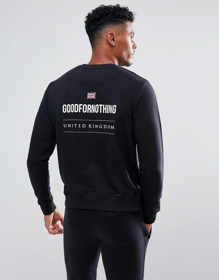 Good For Nothing Sweatshirt In Black With Back Print - Black