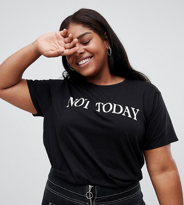 Asos Design Curve T-shirt With Not Today Slogan - Black