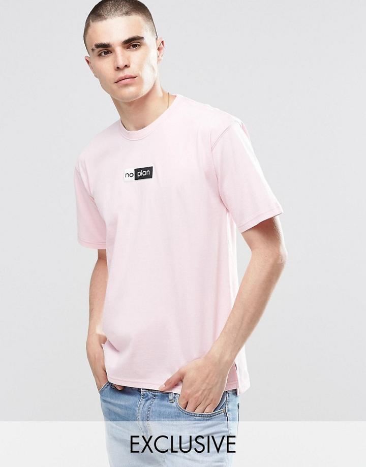 Don't Ask My Plan Logo T-shirt - Pink