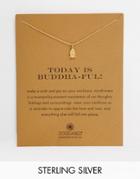 Dogeared Today Is Buddha-ful Necklace - Gold