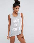 Private Party Maid Of Honor Tank Top - Gray