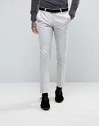 Noose & Monkey Super Skinny Suit Pants In Metallic - Silver