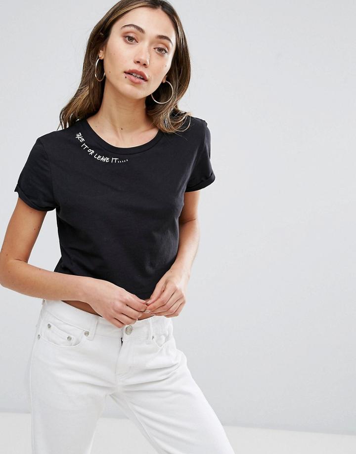 Brave Soul Take It Or Leave It Crop Crew Neck T-shirt - Black