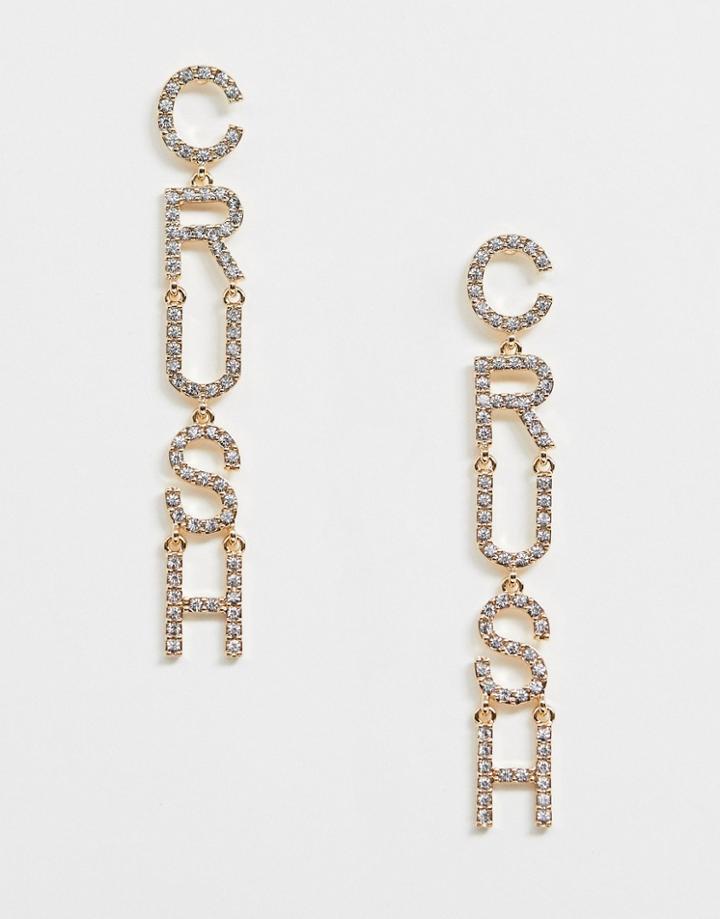 Asos Design Earrings With Crystal Crush Slogan In Gold Tone - Gold