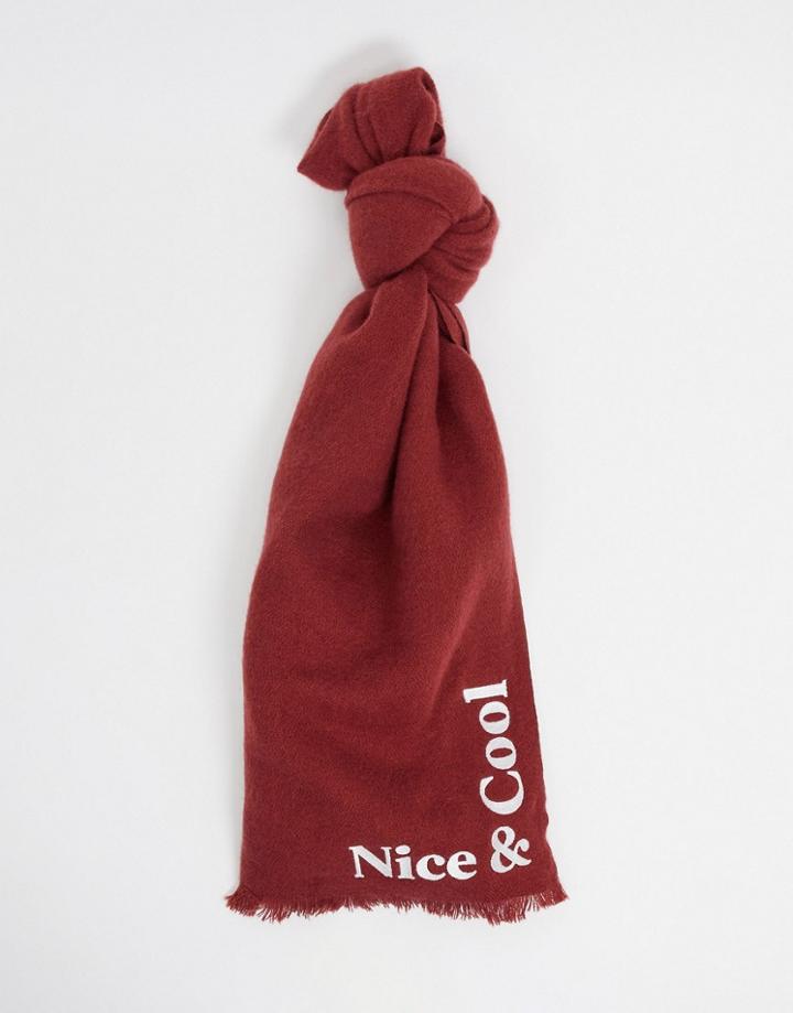 Asos Design Supersoft Long Woven Scarf With Raw Edge With Slogan Embroidery In Burgundy-red