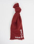 Asos Design Supersoft Long Woven Scarf With Raw Edge With Slogan Embroidery In Burgundy-red