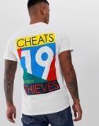 Cheats & Thieves 19 Back Print T-shirt-white