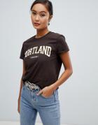 Miss Selfridge Portland Slogan T-shirt In Brown - Brown