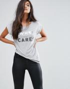 Supertrash Who Cares T-shirt - Gray