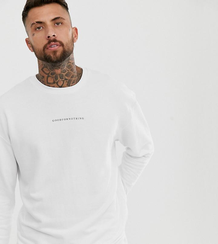 Good For Nothing Oversized Sweatshirt In White With Logo