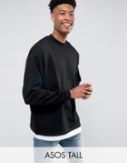 Asos Tall Oversized Sweatshirt With T-shirt Hem In Black - Black