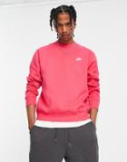 Nike Club Fleece Crew Neck Sweatshirt In Berry Pink
