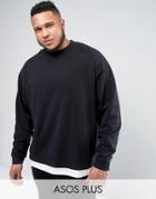 Asos Plus Oversized Sweatshirt With T-shirt Hem In Black - Black