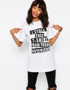 Asos Boyfriend T-shirt With I Stole This Print - White