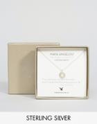 Maya Angelou Legacy By Dogeared Sterling Silver How Amazing Sun Disc Reminder Necklace - Silver