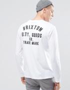 Brixton Long Sleeve T-shirt With Back Print - White