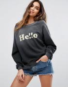 Wildfox Hello Sweatshirt - Black