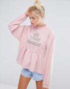 Lazy Oaf Sweatshirt With Frill Hem And In Your Dreams Embroidery - Pink