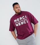 Asos Design Plus Oversized T-shirt With Merci Text Print And Half Sleeve - Red