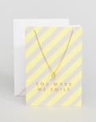 Orelia You Make Me Smile Necklace Giftcard - Gold