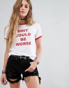 Motel Retro Ringer T-shirt With Could Be Worse Slogan - White