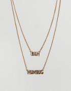 Asos Novelty Holidays Necklace With Bah Humbug - Gold